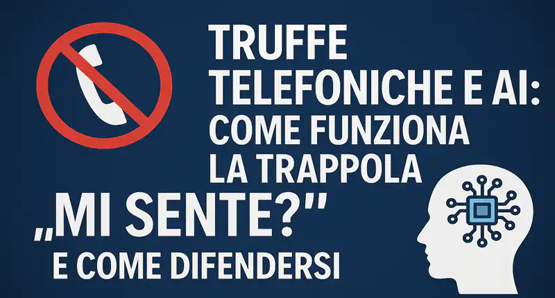Ecco perchè non devi mai rispondere SI al telefono